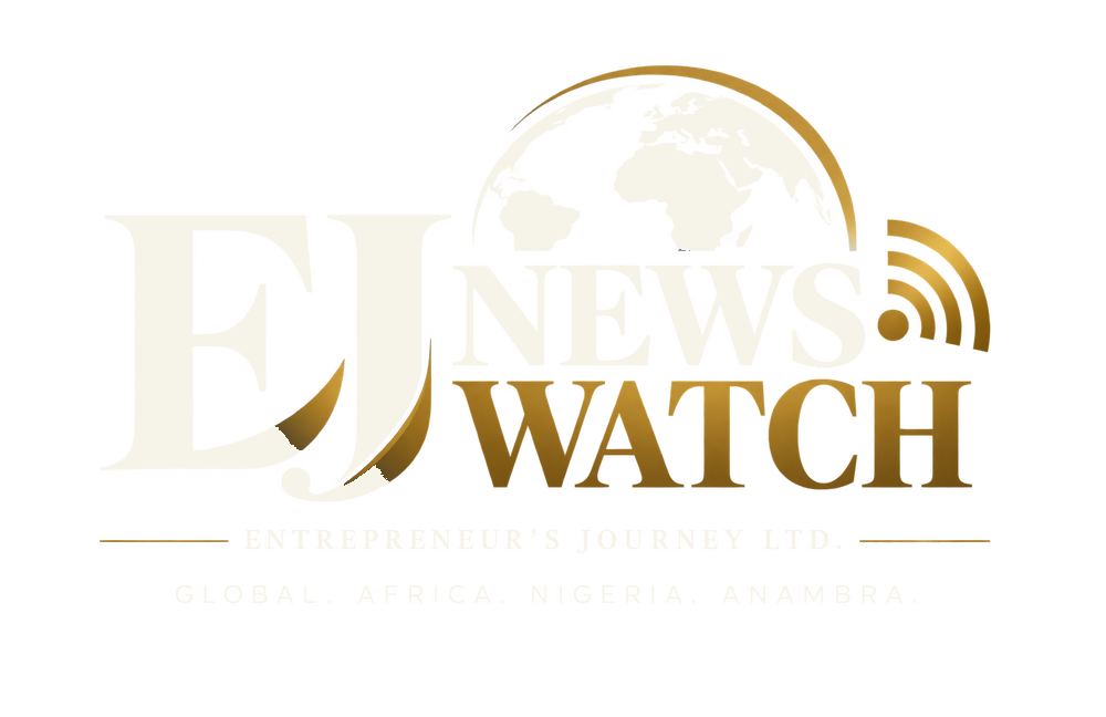 EJ News Watch — Entrepreneur's Journey Ltd. — Global. Africa. Nigeria. Anambra.